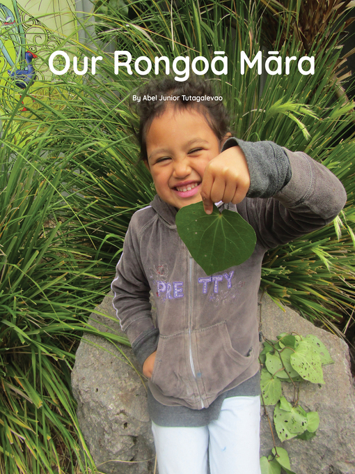 Title details for Our Rongoā Māra by Abel Junior Tutagalevao - Wait list